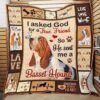 I Asked God For A True Friend So He Sent Me A Basset Hound Quilt Blanket Great Customized Blanket Gifts For Birthday Christmas Thanksgiving